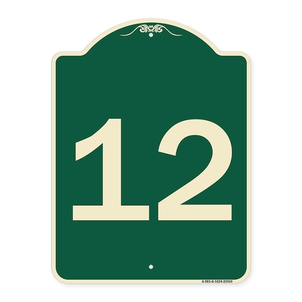 Sign with Number 12 Heavy-Gauge Aluminum Architectural Sign, 24" x 18", G-1824-22910